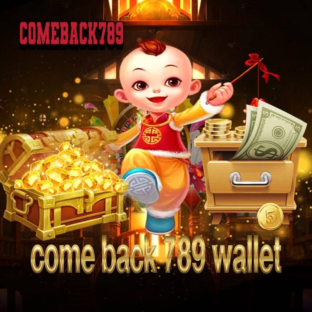 come back 789 wallet